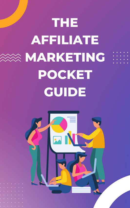 The Affiliate Marketing Pocket GUIDE eBook