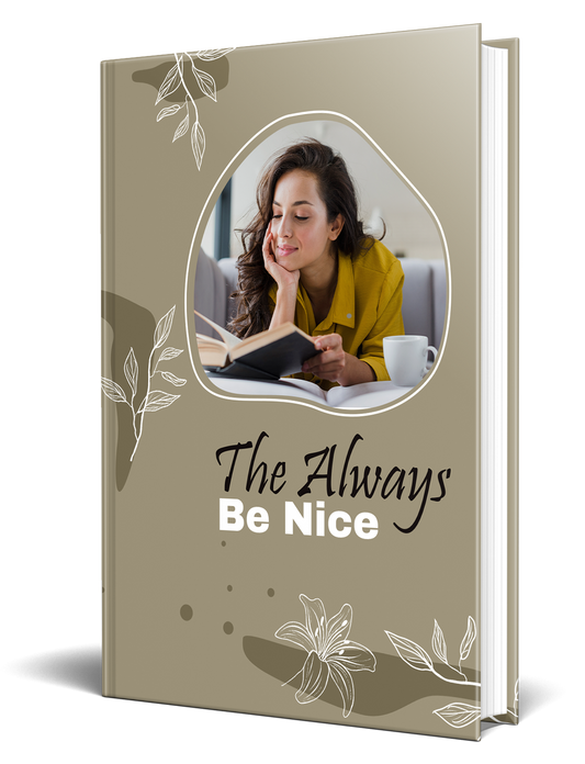 Always Be Nice Story eBook