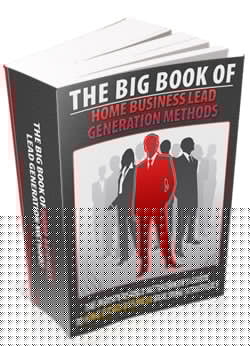 The Big Book Of Home Business Lead Generation eBook