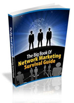 The Big Book Of Network Marketing Survival Guide eBook