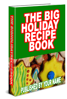 The Big Holiday Recipe Book eBook
