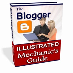 The Blogger Illustrated Mechanics Guide eBook