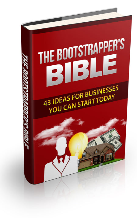 The Bootstrapper's Bible eBook
