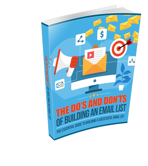 The Do's and Dont's of Building an Email List eBook