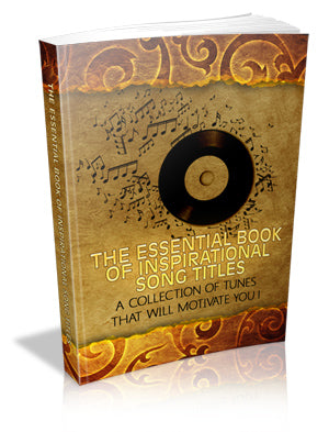 The Essential Book Of Inspirational Song Titles eBook