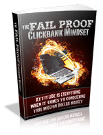 The Fail Proof Clickbank Mindset eBook