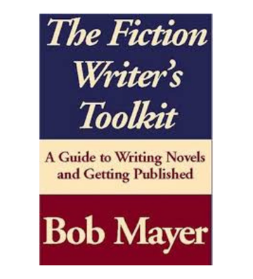 The Fiction Writer's Toolkit - A Guide to Writing Novels eBook