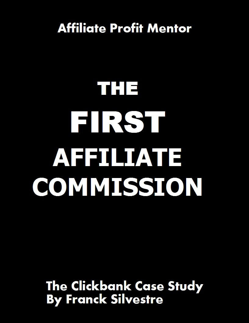 The First Affiliate Commission eBook