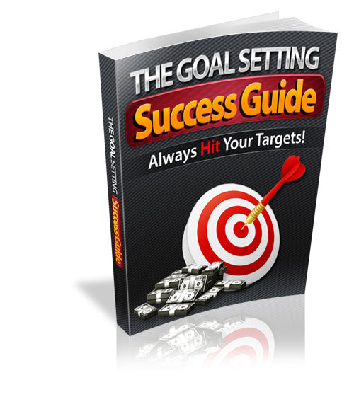 The Goal Setting Success Guide eBook
