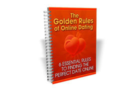 The Golden Rules of Online Dating eBook