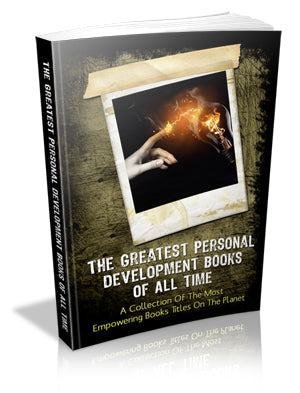 The Greatest Personal Development Books Of All Time eBook
