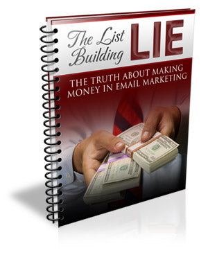 The List Building Lie eBook