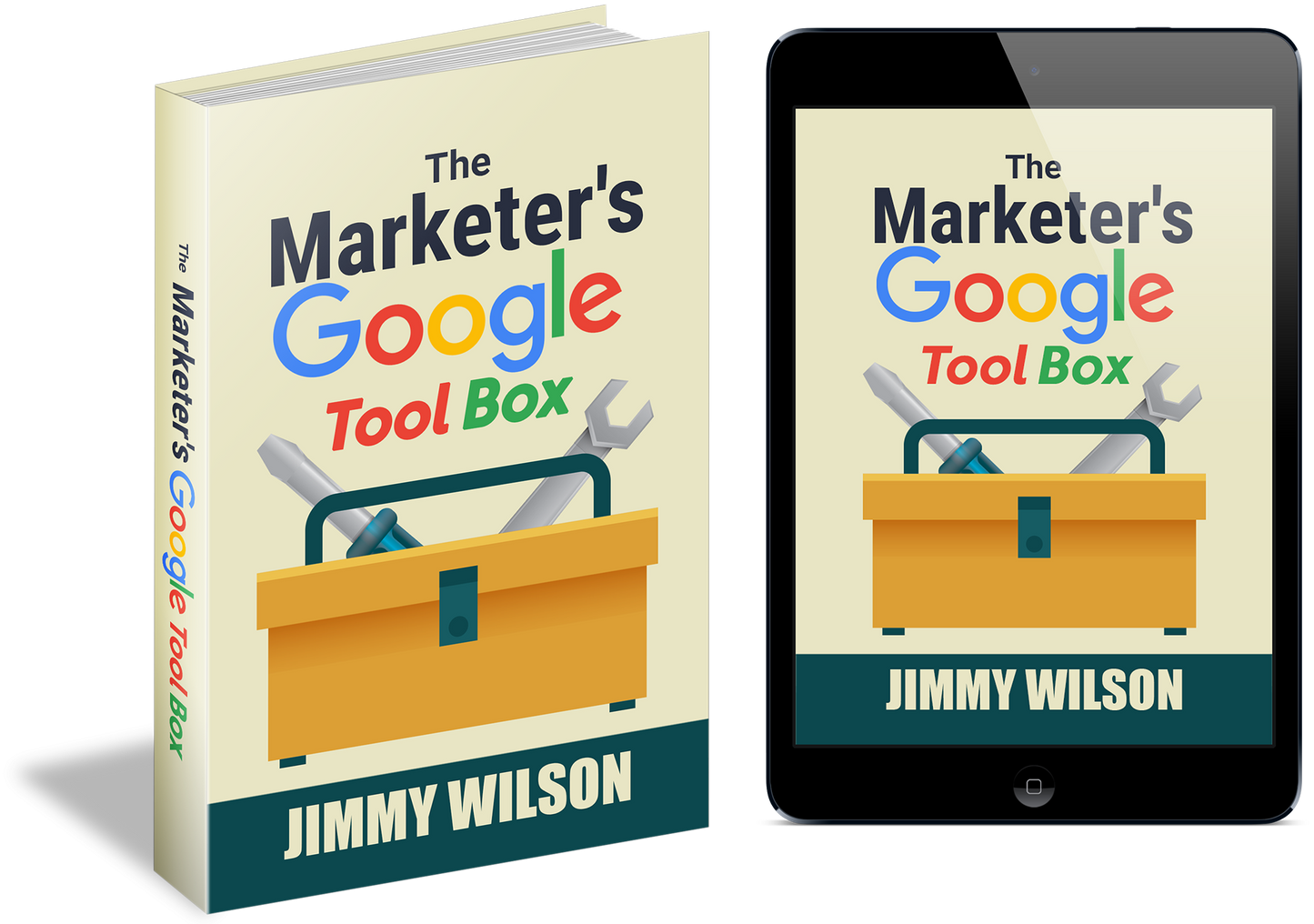 The Marketers Google Tool Box eBook