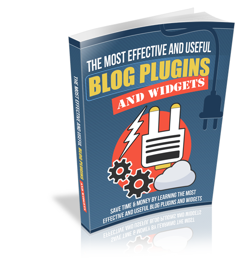 The Most Effective and Useful Blog Plugins And Widgets eBook