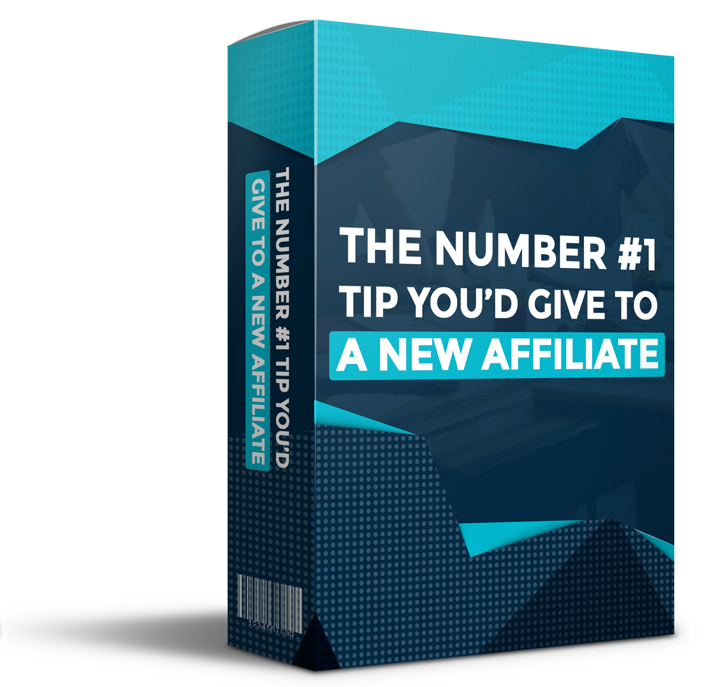 The Number 1 Tip You'd Give To A New Affiliate eBook