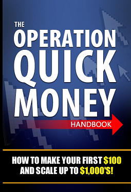 The Operation Quick Money Handbook eBook