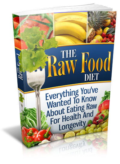 The Raw Food Diet eBook