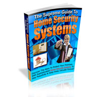 The Supreme Guide To Home Security Systems eBook