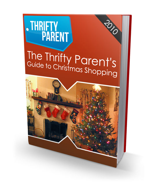 The Thrifty Parents Guide To Christmas Shopping eBook