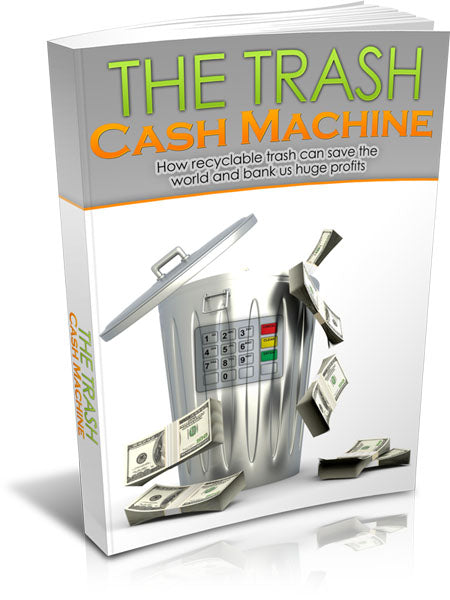 The Trash Cash Machine eBook