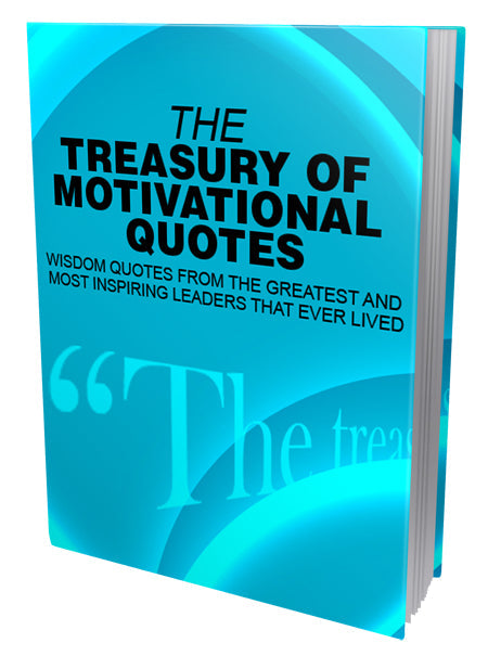 The Treasury Of Motivational Quotes eBook