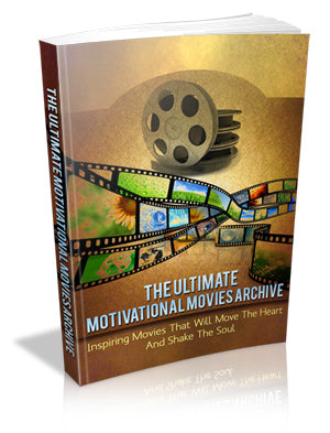 The Ultimate Motivational Movies Archive eBook