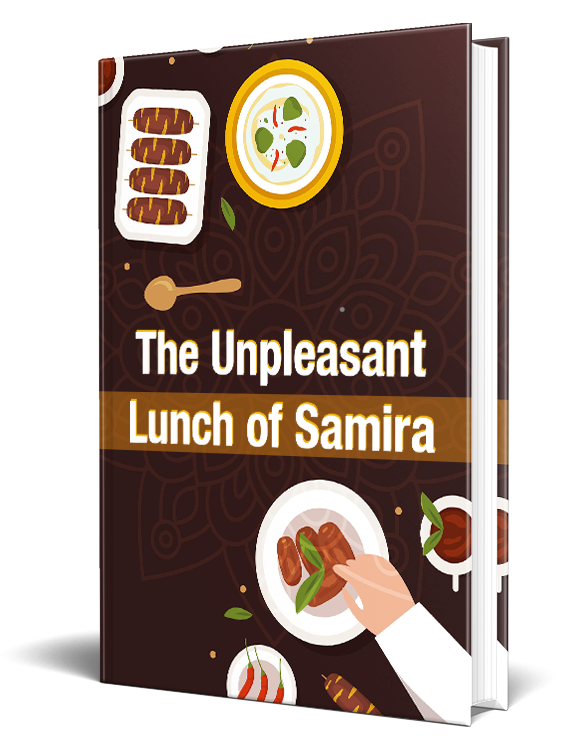 The Unpleasant Lunch Of Samira Story eBook