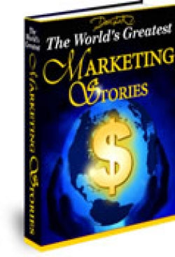 The Worlds Greatest Marketing Stories eBook