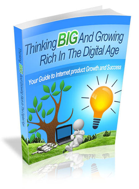 Think Big and Grow Rich In the Digital Age eBook