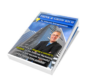 Think and Grow Rich for Internet Entrepreneurs eBook