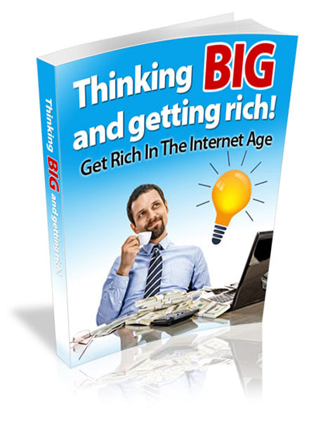 Thinking Big and Getting Rich eBook