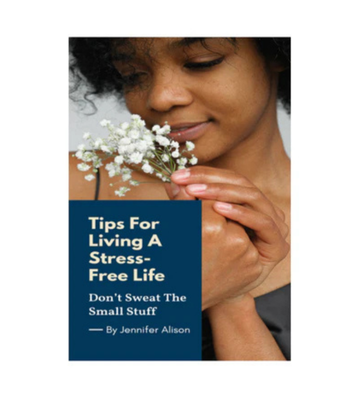 Tips For Living A Stress Free Life eBook