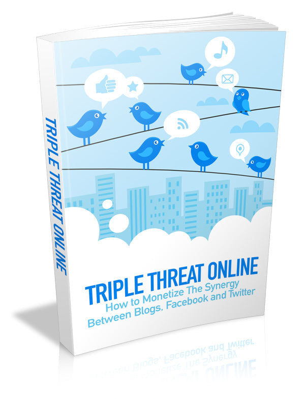 Triple Threat Online - Twitter and FaceBook