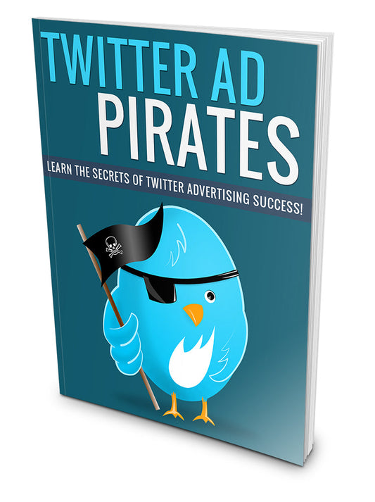 Twitter Ad Pirates eBook