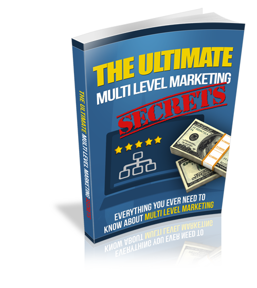 Ultimate Multi Level Marketing Secrets eBook