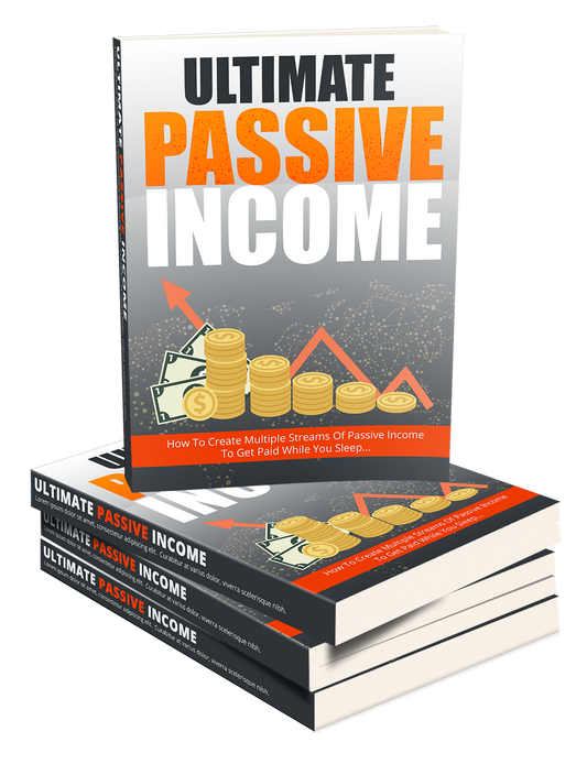 Ultimate Passive Income eBook