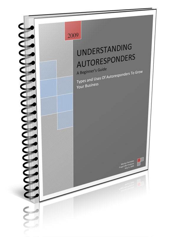 Understanding Autoresponders A Beginners Guide eBook