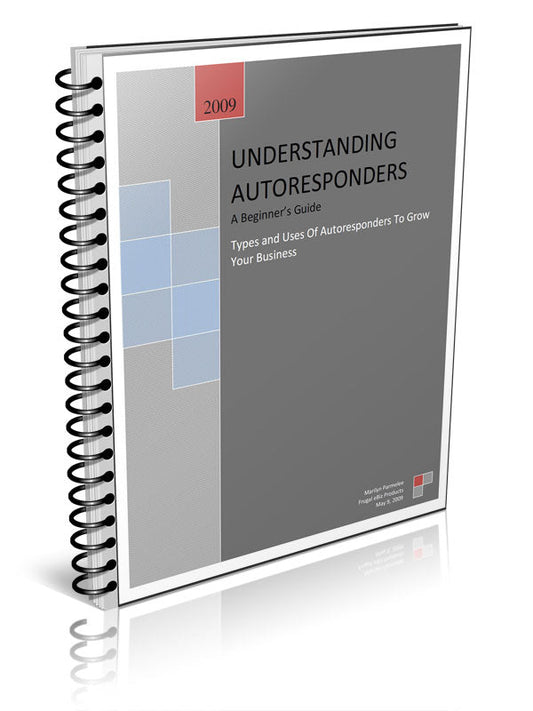 Understanding Autoresponders A Beginners Guide eBook