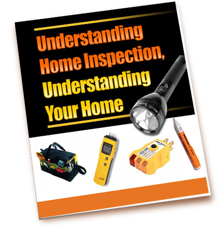 Understanding Home Inspection Understanding Your Home eBook