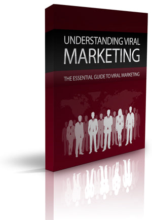 Understanding Viral Marketing eBook