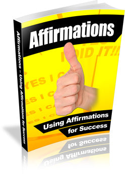 Using Affirmations For Success eBook