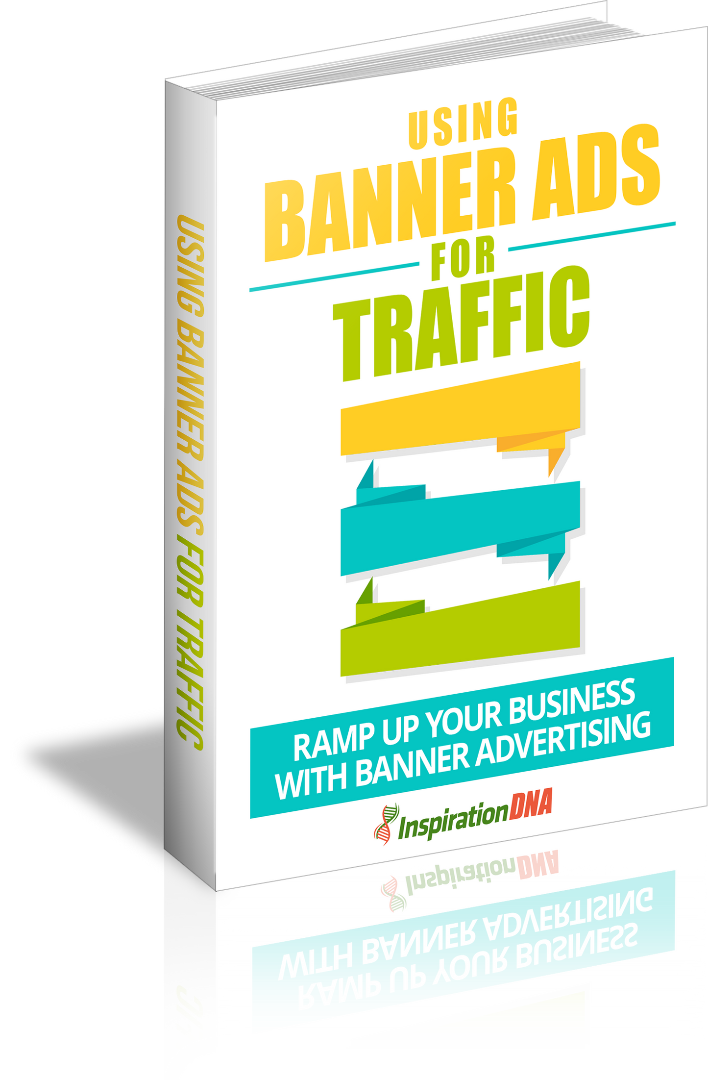 Using Banner Ads for Traffic eBook