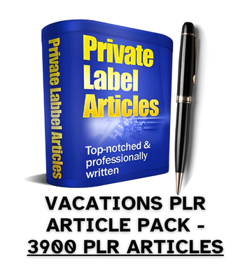 Vacations PLR Article Pack - 3900 PLR Articles