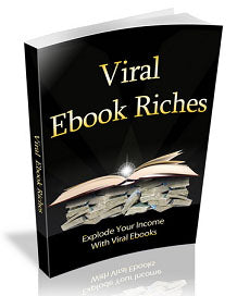 Viral Ebook Riches eBook
