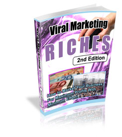 Viral Marketing Riches 2nd Edition eBook