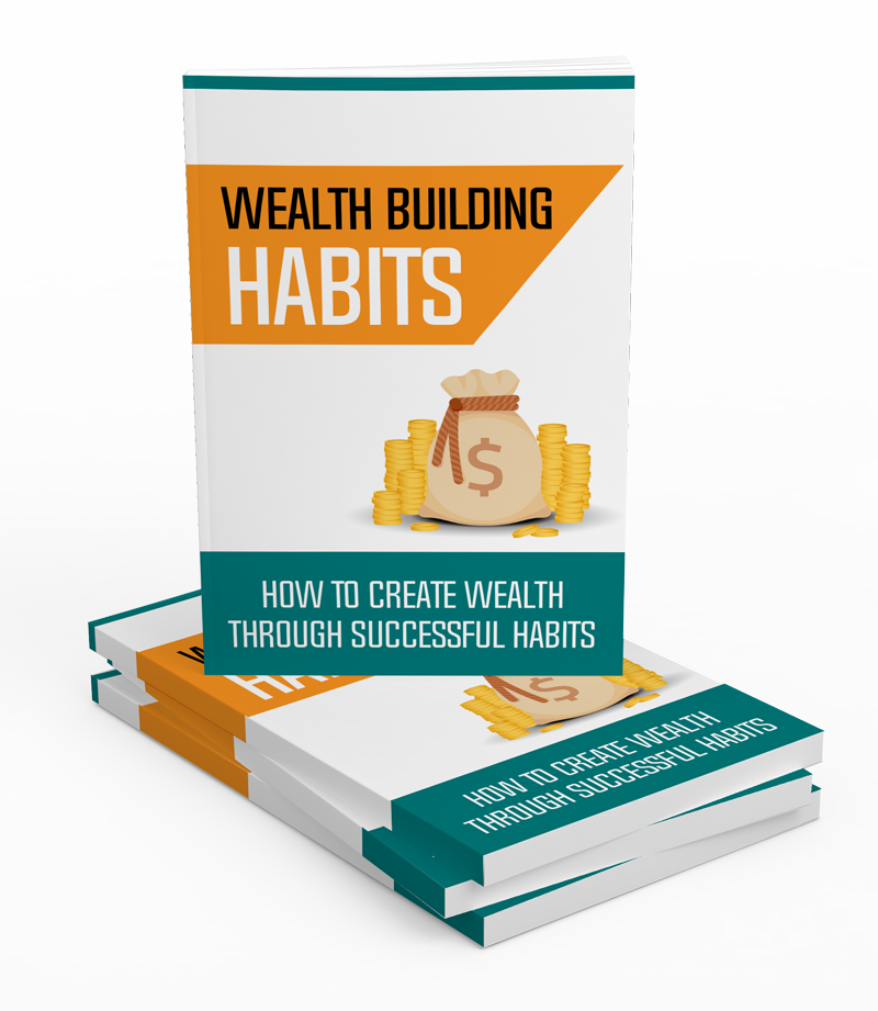 Wealth Building Habits eBook