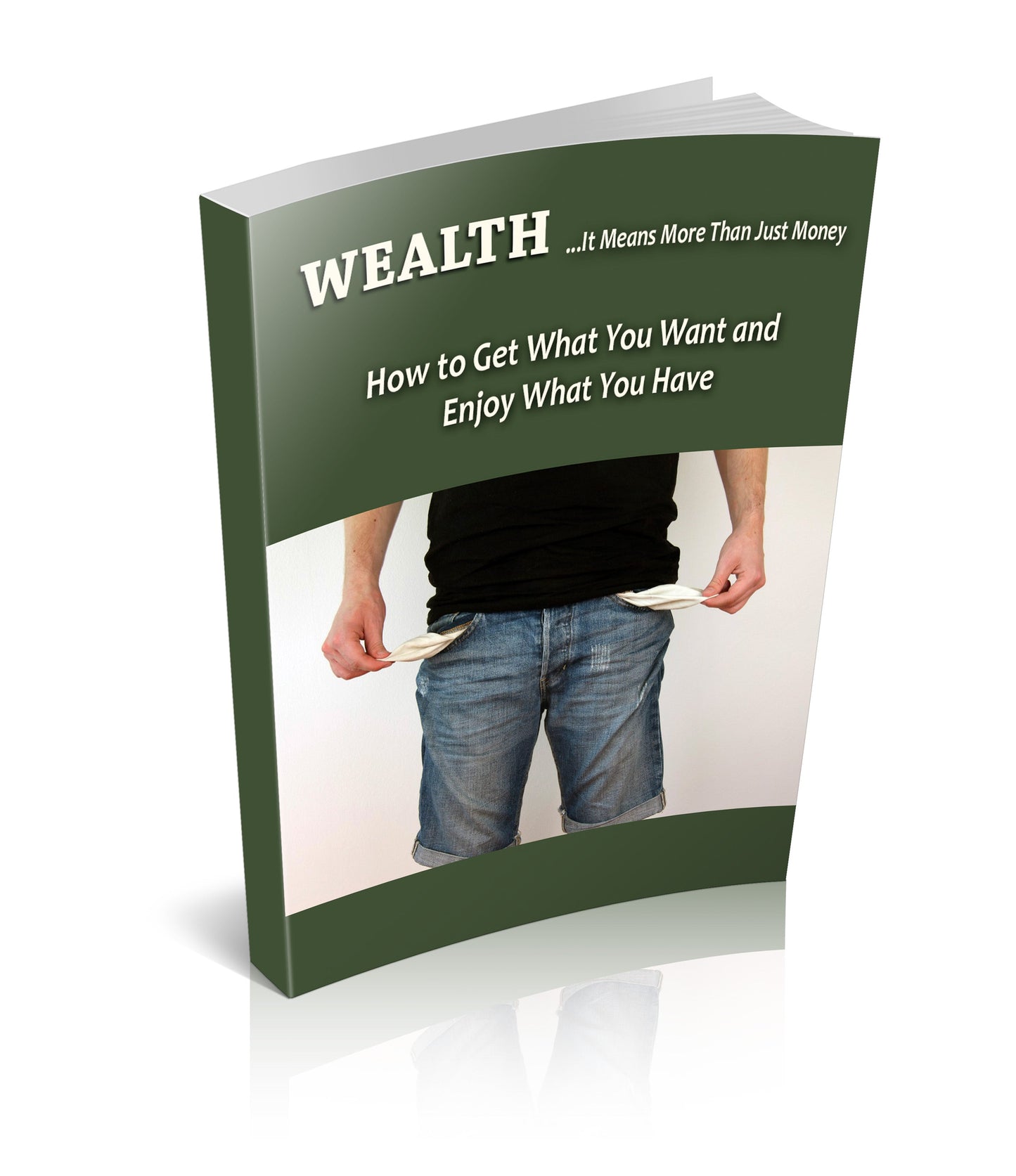 Wealthy It Means More Than Just Money eBook