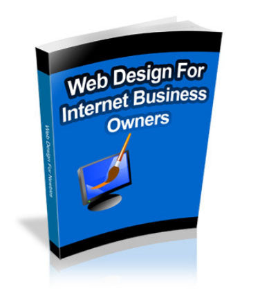 Web Design For Internet Business Owners eBook