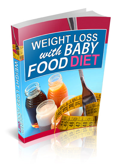 Weight Loss With Baby Food Diet eBook
