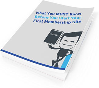 What You MUST Know Before You Start Your Membership Site eBook